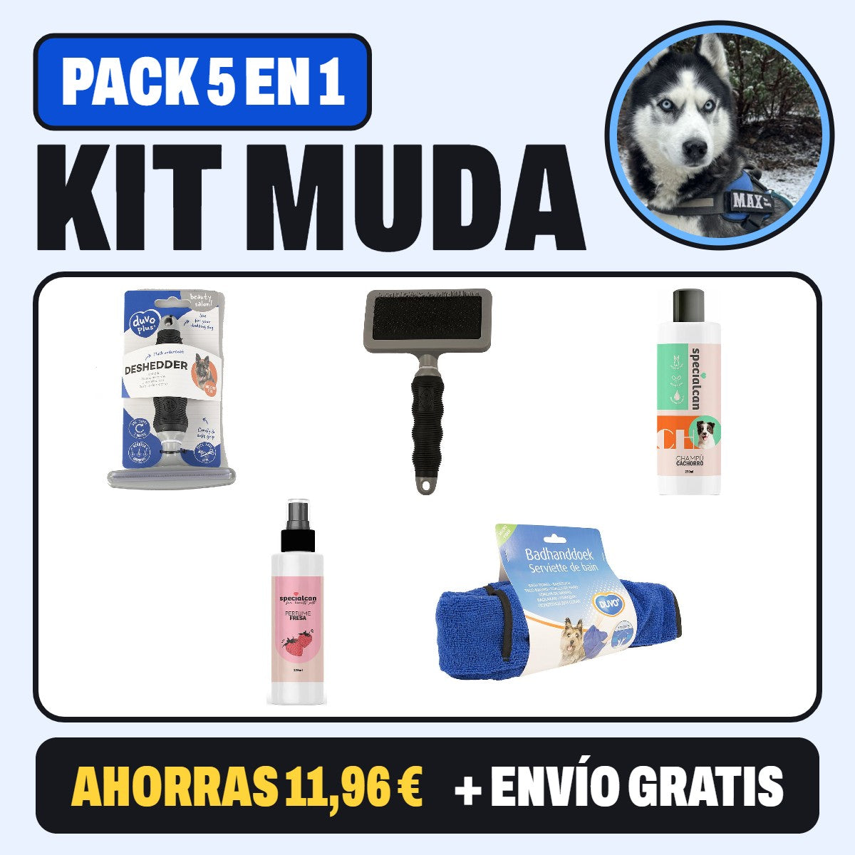 Kit Muda del Husky: pack 5 en 1 con rastrillo, carda, champú, colonia y toalla