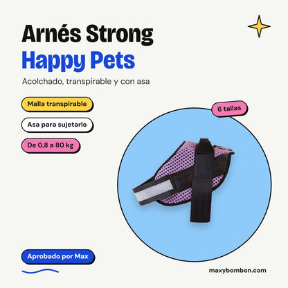 Arnés Strong Happy Pets – Aprobado por Max